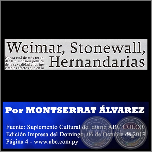 WEIMAR, STONEWALL, HERNANDARIAS - Por MONTSERRAT ÁLVAREZ - Domingo, 06 de Octubre de 2019